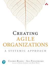 Enlarge image Cover: Creating Agile Organizations - Addison Wesley