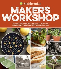 Abbildung von: Smithsonian Makers Workshop - Houghton Mifflin Harcourt Publishing Company
