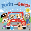 Cover: Barks and Beeps (Novelty Board Book) - Houghton Mifflin Books for Children