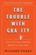 Cover: The Trouble With Gravity - Mariner Books