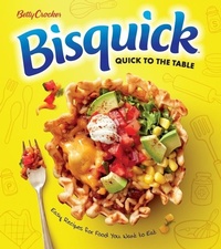 Abbildung von: Betty Crocker Bisquick Quick To The Table - HarperCollins