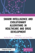 Cover: Swarm Intelligence and Evolutionary Algorithms in Healthcare and Drug Development - Chapman & Hall/CRC