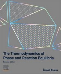 Abbildung von: The Thermodynamics of Phase and Reaction Equilibria - Elsevier