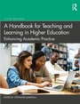 Cover: A Handbook for Teaching and Learning in Higher Education - Routledge