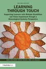 Cover: Learning through Touch - Routledge