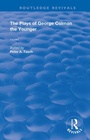 Cover: The Plays of George Colman the Younger - Routledge