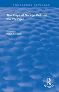 Cover: The Plays of George Colman the Younger - Routledge