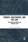 Cover: Robots, Healthcare, and the Law - Routledge
