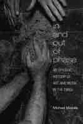 Cover: In and Out of Phase - The University of Michigan Press