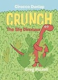 Cover: Crunch the Shy Dinosaur - Random House USA Children's Books