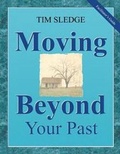 Cover: Moving Beyond Your Past Facilitator's Guide - Before I Said Goodbye Books