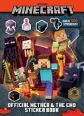 Cover: Minecraft Official the Nether and the End Sticker Book (Minecraft) - Random House Books for Young Readers