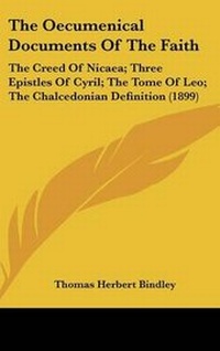 Enlarge image Cover: The Oecumenical Documents Of The Faith - Kessinger Publishing