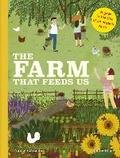 Cover: The Farm That Feeds Us - Words & Pictures
