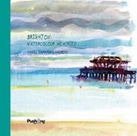 Abbildung von: Brighton: Watercolour Memories - Pushing your Books