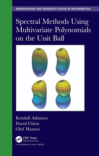 Abbildung von: Spectral Methods Using Multivariate Polynomials On The Unit Ball - Chapman & Hall/CRC