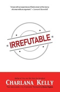 Cover: Irrefutable - Speaktruth Media Group LLC