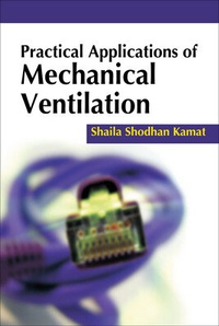 Abbildung von: Practical Applications of Mechanical Ventilation - McGraw-Hill Medical