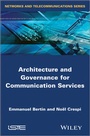 Cover: Architecture and Governance for Communication Services - Wiley-ISTE