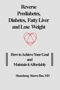 Cover: Reverse Prediabetes, Diabetes, Fatty Liver and Lose Weight - Ace Health Publisher