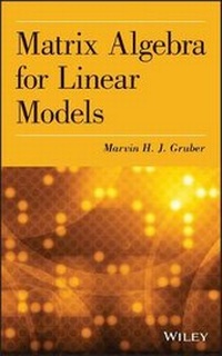Enlarge image Cover: Matrix Algebra for Linear Models - Wiley