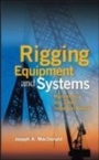 Cover: Rigging Equipment: Maintenance and Safety Inspection Manual - McGraw-Hill Education