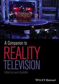 Cover: A Companion to Reality Television - Wiley-Blackwell