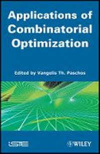 Enlarge image Cover: Applications of Combinatorial Optimization - Volume 3 - Wiley