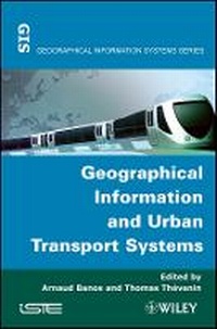 Enlarge image Cover: Geographical Information and Urban Transport Syste ms - Wiley