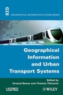 Cover: Geographical Information and Urban Transport Systems - Wiley-ISTE