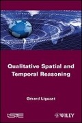 Cover: Qualitative Spatial and Temporal Reasoning - Wiley
