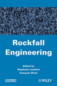 Enlarge image Cover: Rockfall Engineering - Wiley-ISTE