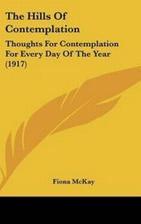 Enlarge image Cover: The Hills of Contemplation - Kessinger Publishing