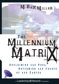 Enlarge image Cover: The Millennium Matrix - Jossey-Bass