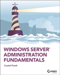Enlarge image Cover: Windows Server Administration Fundamentals - Sybex Inc.,U.S.
