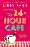 Cover: The 24-Hour Cafe - Orion (an Imprint of The Orion Publishing Group Ltd )