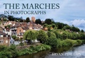 Cover: The Marches in Photographs - Amberley Publishing