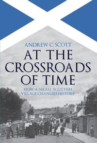 Enlarge image Cover: At the Crossroads of Time - Amberley Publishing