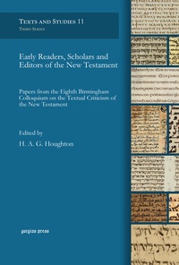 Abbildung von: Early Readers, Scholars and Editors of the New Testament - Gorgias Press