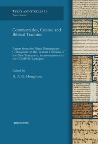 Abbildung von: Commentaries, Catenae and Biblical Tradition - Gorgias Press