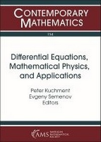 Enlarge image Cover: Differential Equations, Mathematical Physics, and Applications - American Mathematical Society