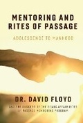 Cover: Mentoring and Rites of Passage - Bookbaby