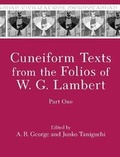 Cover: Cuneiform Texts from the Folios of W. G. Lambert, Part One - Eisenbrauns
