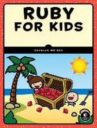 Abbildung von: Ruby for Kids - No Starch Press