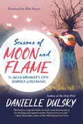 Cover: Seasons of Moon and Flame - New World Library