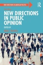 Cover: New Directions in Public Opinion - Routledge