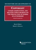 Cover: Copyright, Unfair Competition and Related Topics Bearing on the Protection of Works of Authorship - West Academic Press