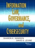Cover: Information Law, Governance, and Cybersecurity - West Academic Press
