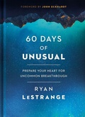 Cover: 60 Days of Unusual - Charisma House