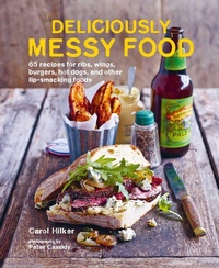 Abbildung von: Deliciously Messy Food - Ryland, Peters & Small Ltd